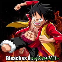 Bleach VS Onepiece 11.0